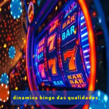 dinamica bingo das qualidades